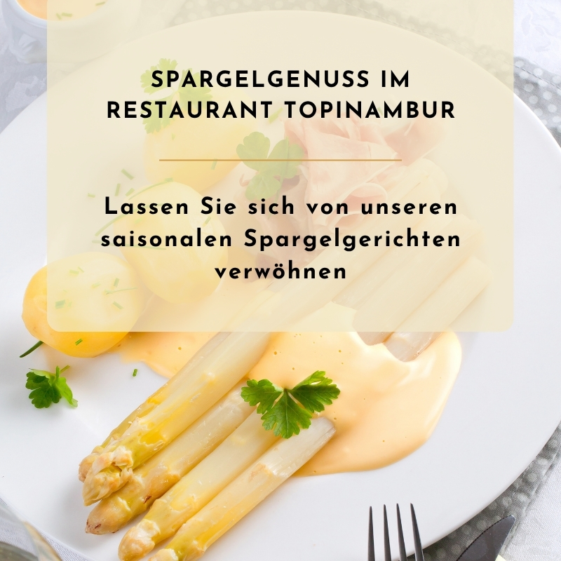 Spargelgenuss im Restaurant Topinambur